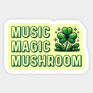 MUSIC MAGIC MUSHROOM Sticker